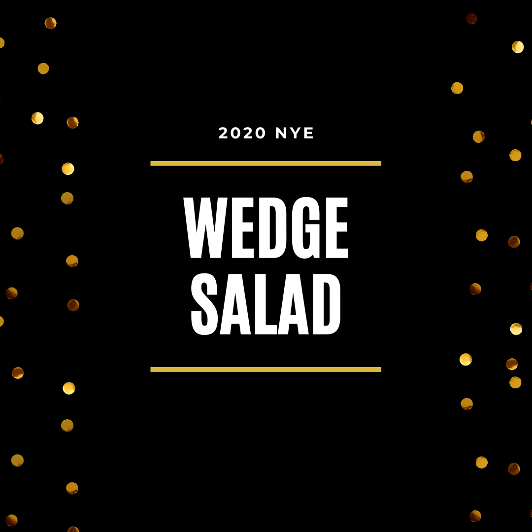Wedge Salad